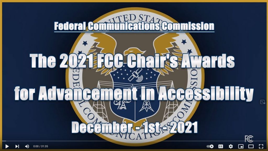 FCC - Advancement in Accessibility Award - RECORDING